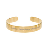 HHT Medic Alert | Bangle Engraved Cuff Bracelet — Personalized Inspirational Message
